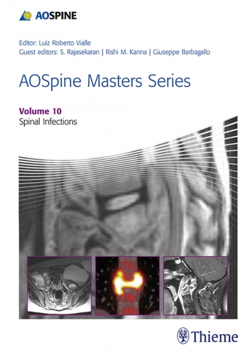 AOSpine Masters Series Vol 10: Spinal Infections-1판