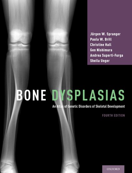 Bone Dysplasias: An Atlas of Genetic Disorders of Skeletal Development-4판