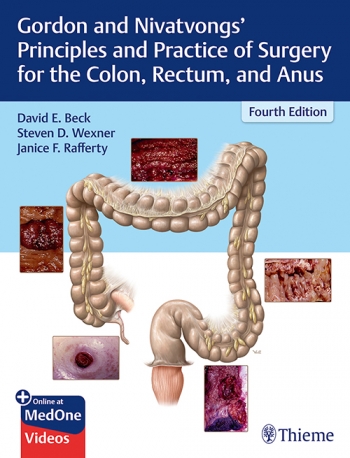 Gordon and Nivatvongs' Principles and Practice of Surgery for the Colon Rectum and Anus-4판