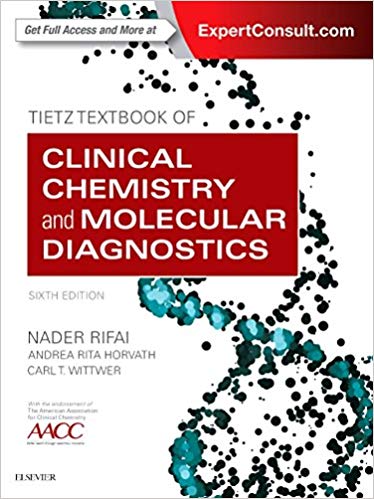 Tietz Textbook of Clinical Chemistry and Molecular Diagnostics-6판