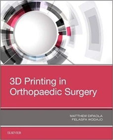 3D Printing in Orthopaedic Surgery-1판
