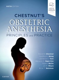 Chestnut`s Obstetric Anesthesia-6판