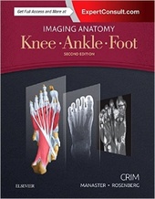 Imaging Anatomy: Knee Ankle Foot-2판