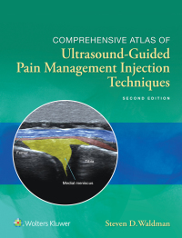 Comprehensive Atlas of Ultrasound-Guided Pain Management Injection Techniques-2판