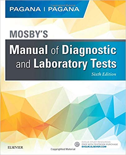 Mosby's Manual of Diagnostic and Laboratory Tests 6/e