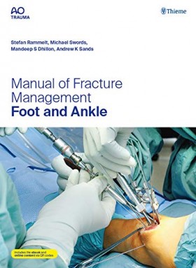 Manual of Fracture Management-Foot and Ankle
