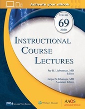 (ICL 2020) Instructional Course Lectures Volume 69