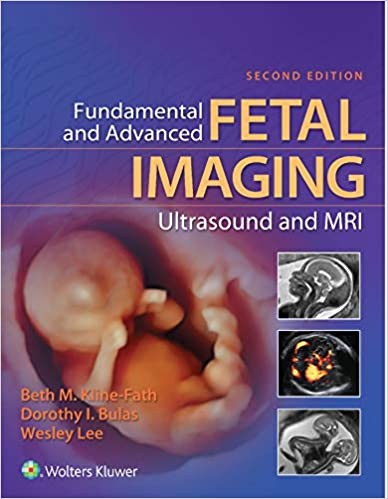 Fundamental and Advanced Fetal Imaging Ultrasound and MRI-2판