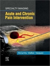 Specialty Imaging: Acute and Chronic Pain Intervention-1판