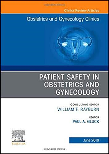 Patient Safety in Obstetrics and Gynecology-1판