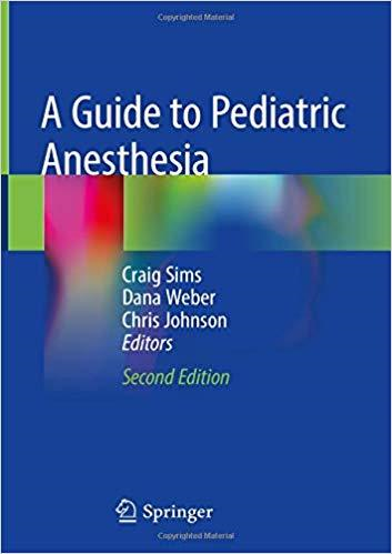 A Guide to Pediatric Anesthesia-2판(Hardcover)