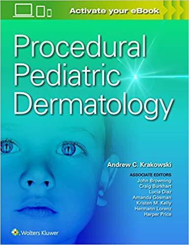 Pediatric Procedural Dermatology-1판