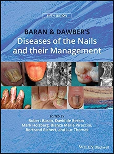 Baran and Dawber's Diseases of the Nails and their Management-5판