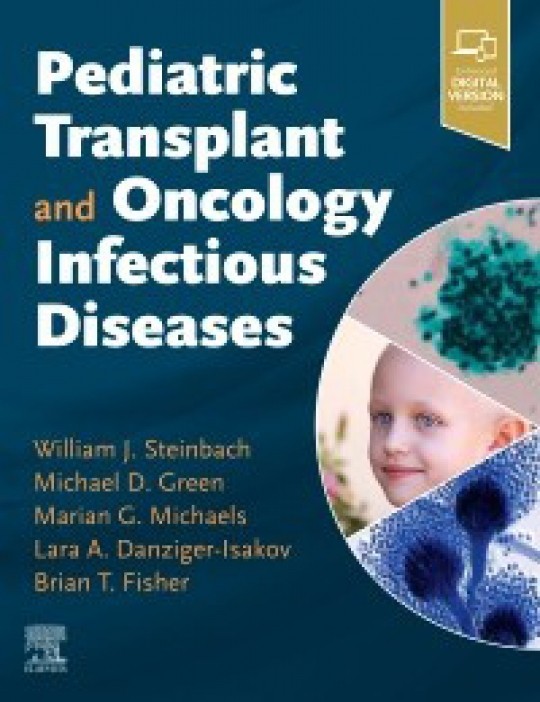 Pediatric Transplant and Oncology Infectious Diseases-1판