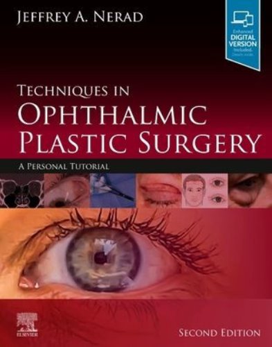 Techniques in Ophthalmic Plastic Surgery-2판