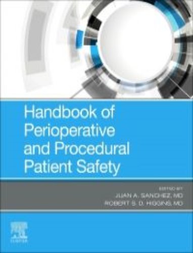 Handbook of Perioperative and Procedural Patient Safety-1판