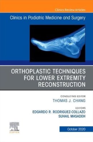 Orthoplastic techniques for lower extremity reconstruction-1판