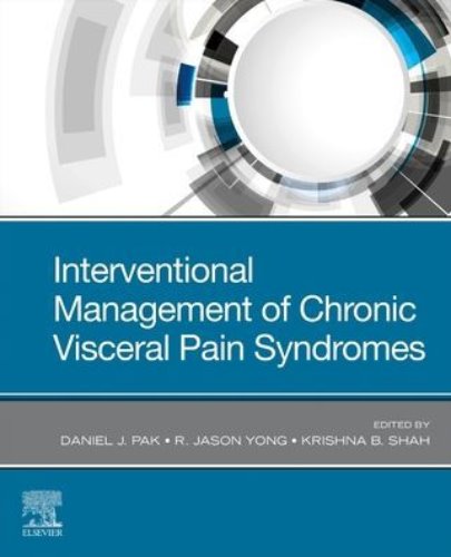 Interventional Management of Chronic Visceral Pain Syndromes-1판