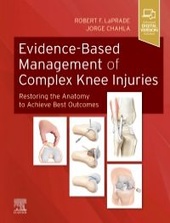Evidence-Based Management of Complex Knee Injuries