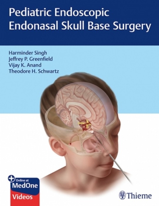 Pediatric Endoscopic Endonasal Skull Base Surgery-1판