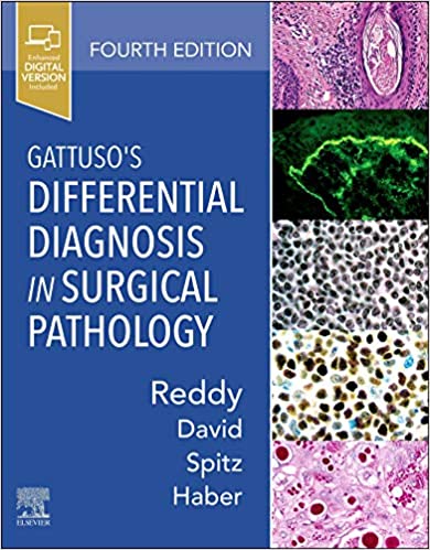Gattuso's Differential Diagnosis in Surgical Pathology-4판