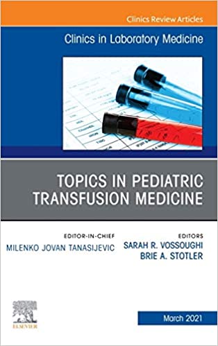 Topics in Pediatric Transfusion Medicine-1판