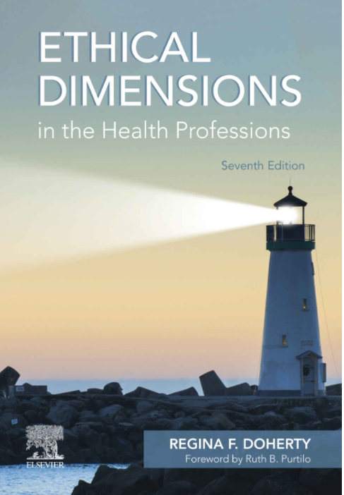 Ethical Dimensions in the Health Professions-7판