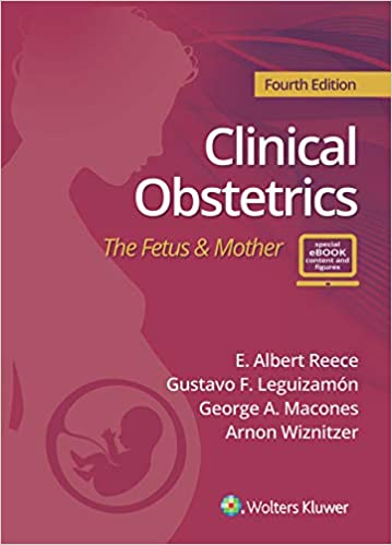 Reece's Clinical Obstetrics: The Fetus & Mother-4판