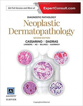 Diagnostic Pathology: Neoplastic Dermatopathology-2판