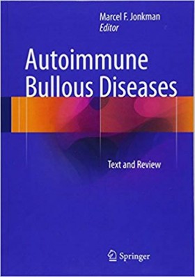 Autoimmune Bullous Diseases: Text and Review