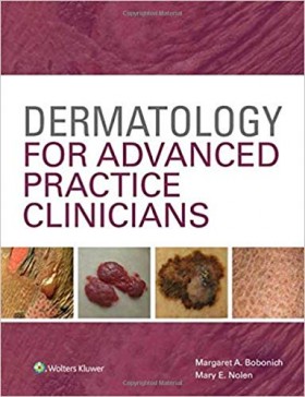 Dermatology for Advanced Practice Clinicians: Essential Knowledge and Skills