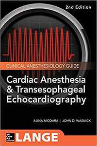 Cardiac Anesthesia and Transesophageal Echocardiography-2판