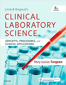 Linne and Ringsrud's Clinical Laboratory Science: Concepts Procedures and Clinical Applications-8판