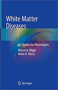 White Matter Diseases:An Update for Neurologists