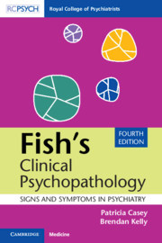 Fish's Clinical Psychopathology: Signs and Symptoms in Psychiatry-4판