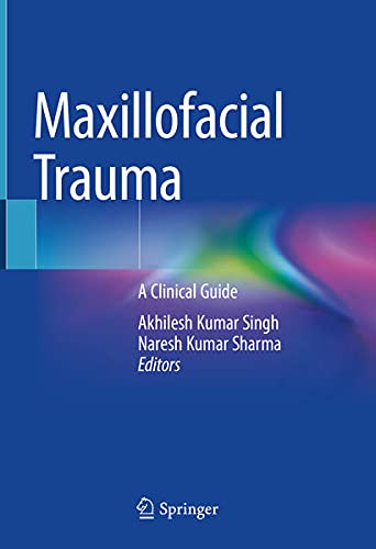 Maxillofacial Trauma: A Clinical Guide-1판