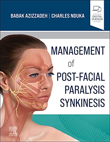 Management of Post-Facial Paralysis Synkinesis – 1판
