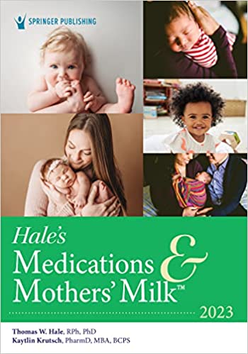 Hale’s Medications and Mothers` Milk 2023-20판