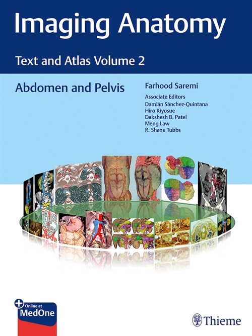 Imaging Anatomy: Text and Atlas Volume 2: Abdomen and Pelvis (Atlas of Imaging Anatomy) 1판