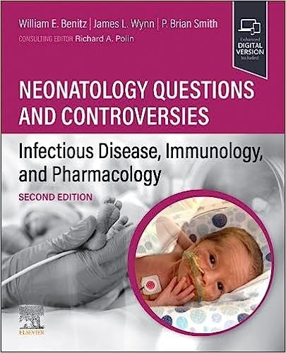 Neonatology Questions and Controversies