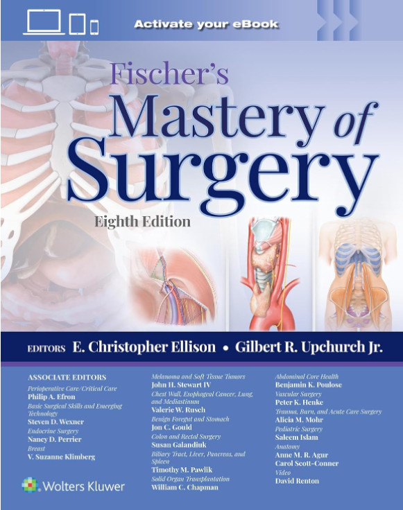 Fischer`s Mastery of Surgery-8판