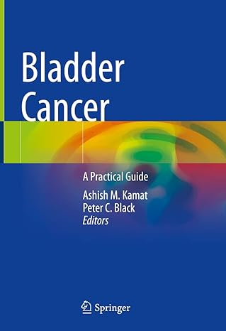 Bladder Cancer: A Practical Guide-1판