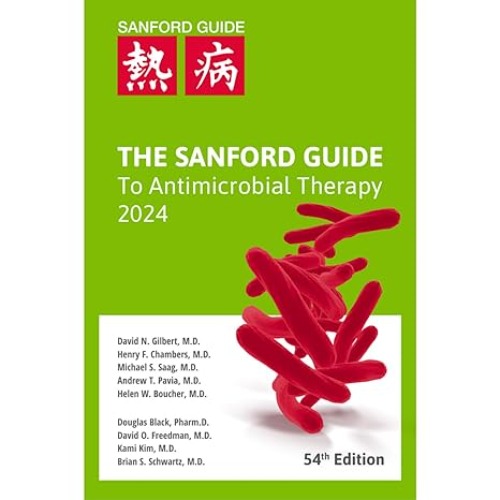 The Sanford Guide to Antimicrobial Therapy-54판, 2024