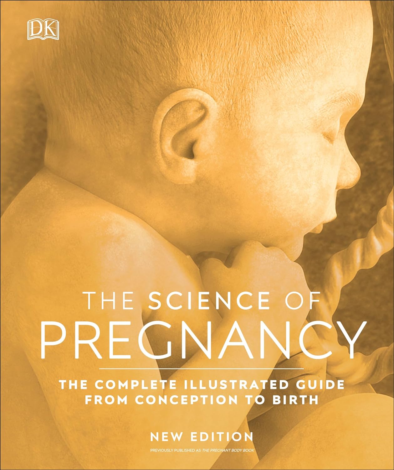 The Science of Pregnancy