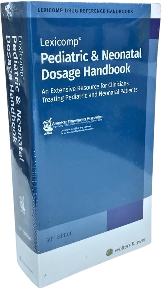 Pediatric & Neonatal Dosage Handbook-30판