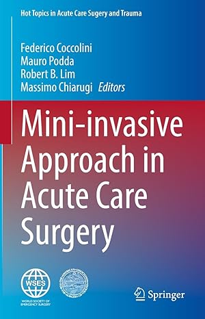 Mini-invasive Approach in Acute Care Surgery-1판