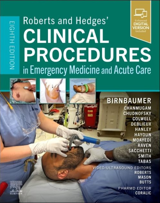 Roberts and Hedges` Clinical Procedures in Emergency Medicine and Acute Care-8판