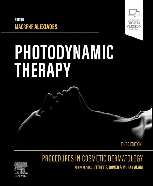 Procedures in Cosmetic Dermatology Series: Photodynamic Therapy-3판