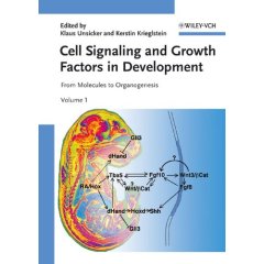 Cell Signaling and Growth Factors in Development : From Molecules to Organogenesis