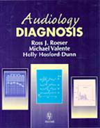 AUDIOLOGY 3-Volume Set : Diagnosis Treatment and Practice Management